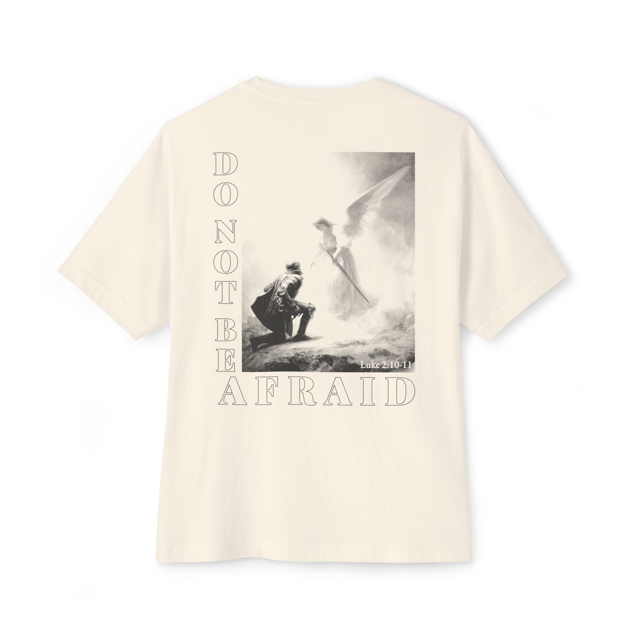 Do Not Be Afraid Oversized Tee — Cliffside