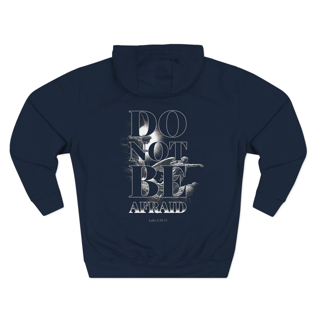 Do Not Be Afraid Hoodie — Army of Angels
