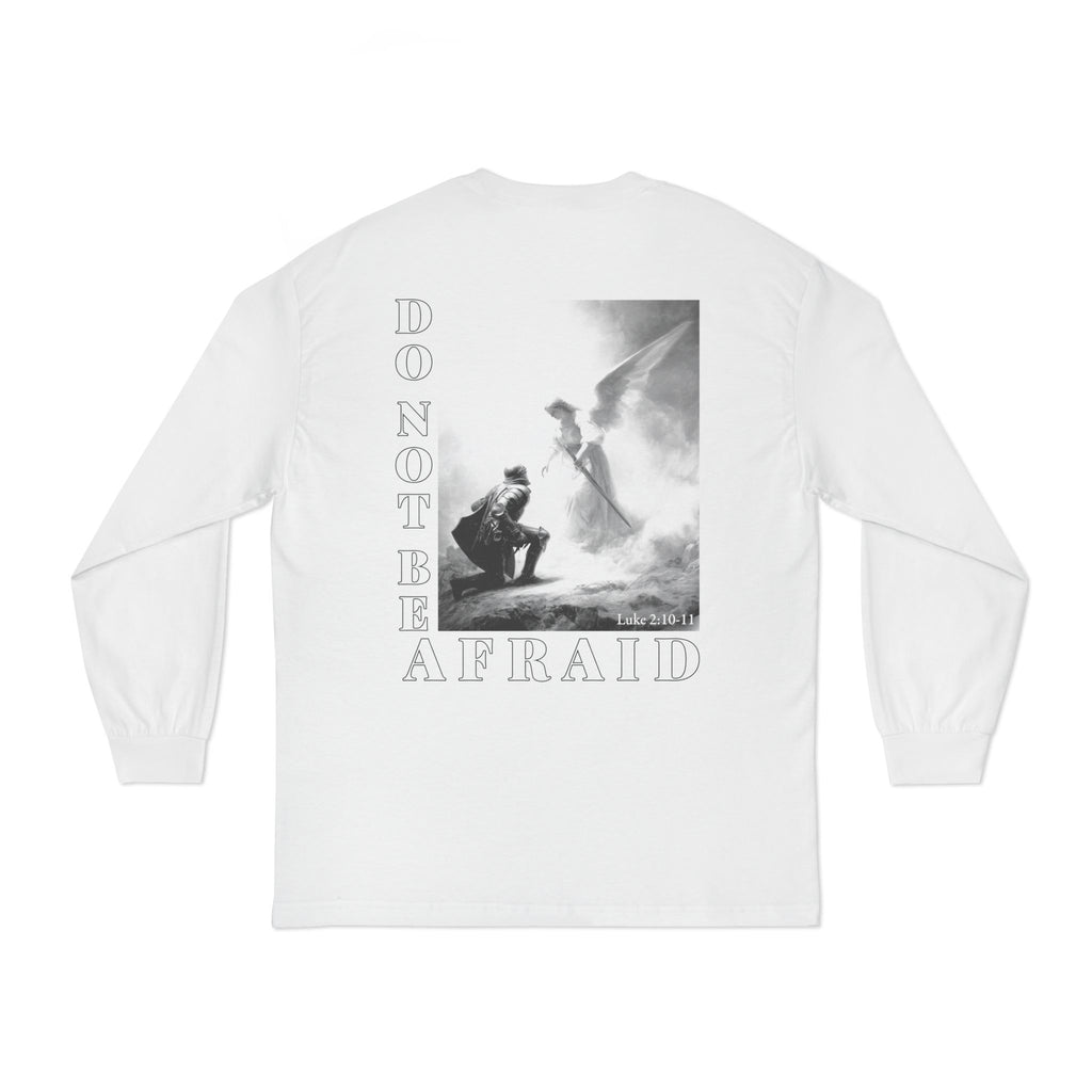 Do Not Be Afraid Long Sleeve Tee — Cliffside