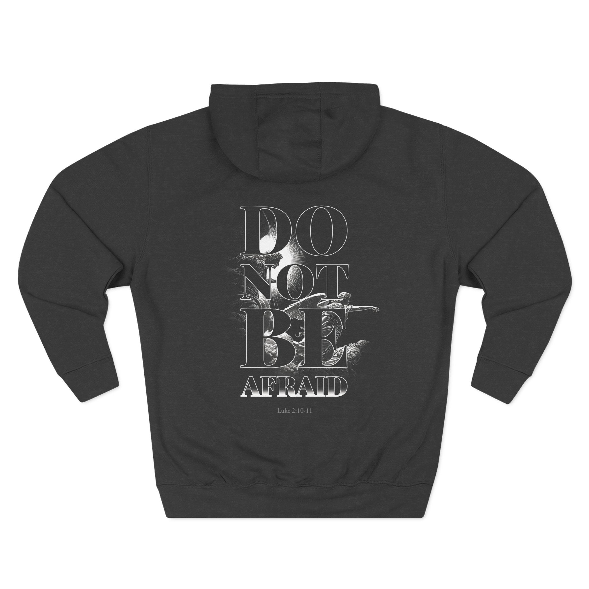 Do Not Be Afraid Hoodie — Army of Angels