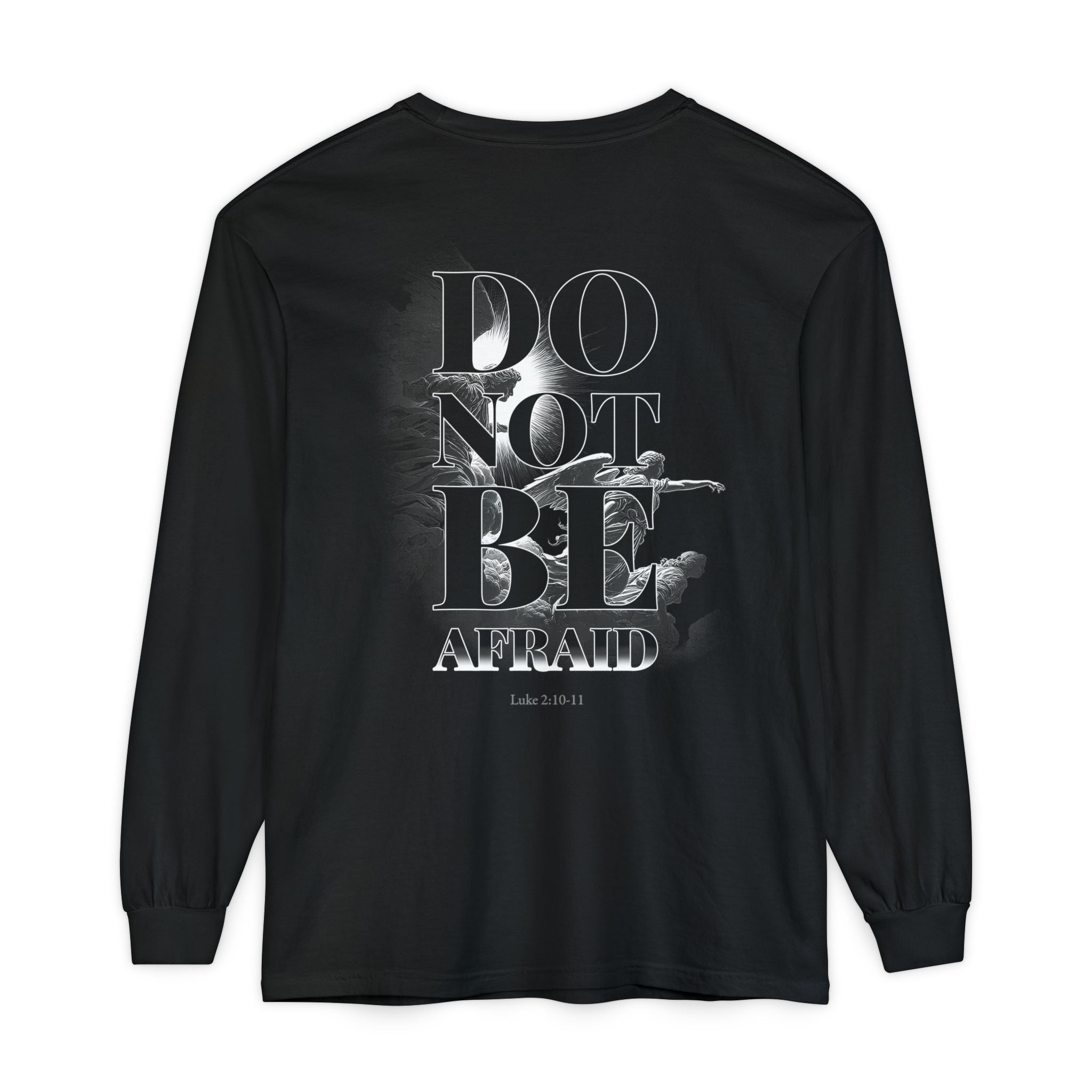 Do Not Be Afraid Long Sleeve Tee — Army of Angels