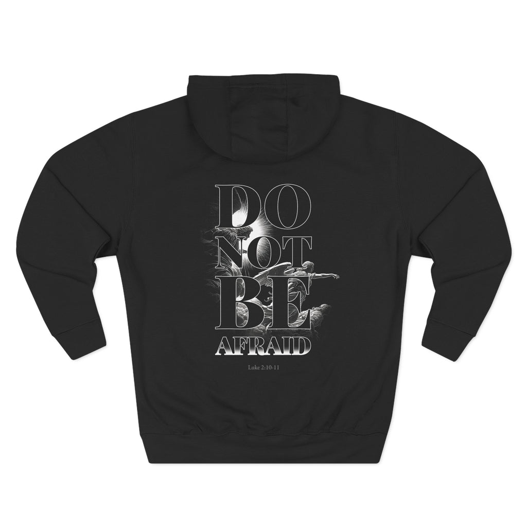 Do Not Be Afraid Hoodie — Army of Angels